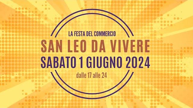 Arezzo, torna "San Leo da vivere". Sabato 1° giugno negozi aperti e stop al traffico - NoTaOrJ3L-M