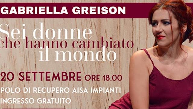 Gabriella Greison a Arezzo con “Sei donne che hanno cambiato il mondo” - SGpEeWLDGYg