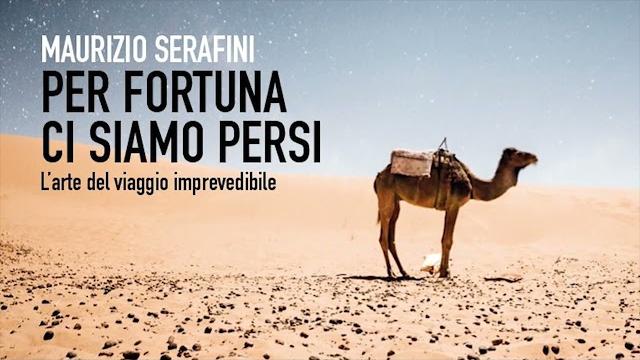 "Per fortuna ci siamo persi", Maurizio Serafini presenta il suo libro al Circolo Aurora - g-P7RkvfUak